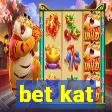 bet kat